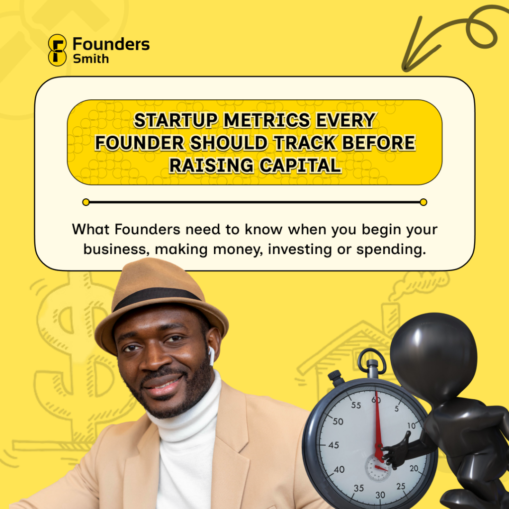 startup metrics every founder should track before raising capital
